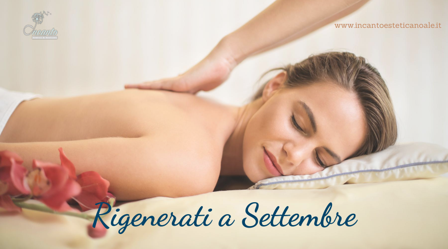 Coccole di benessere a settembre